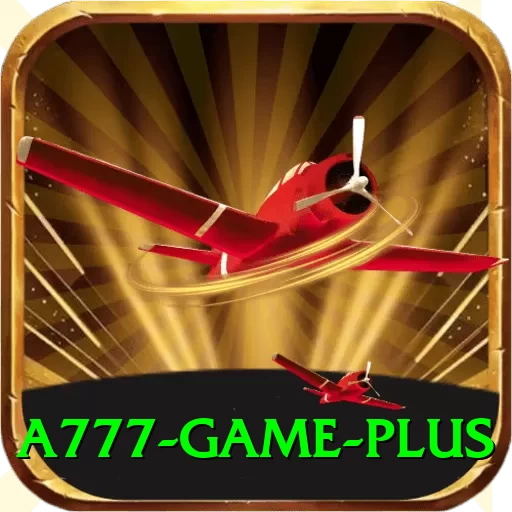 a777 game Max Pro v4.8.5 - 2